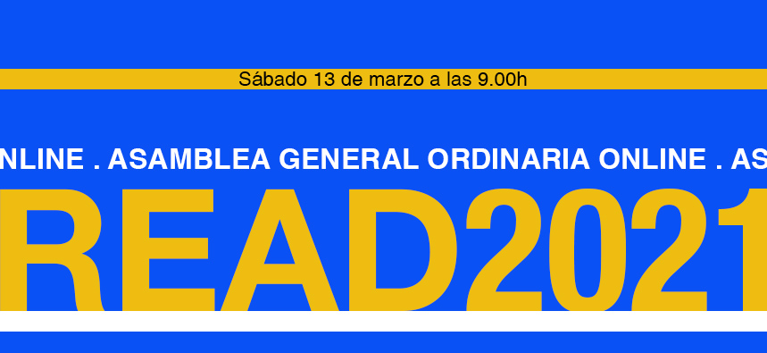 El 13 de marzo, a las 9:00h., celebraremos nuestra Asamblea General Ordinaria